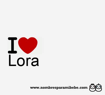 lora nombre|Lora